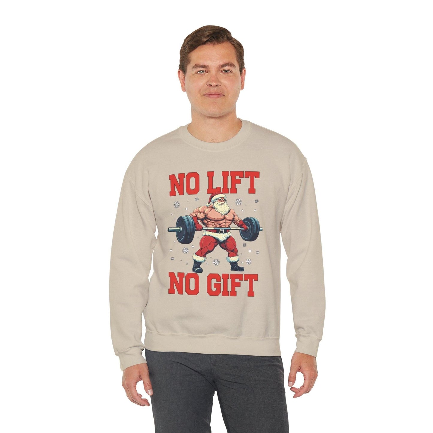 Santa No Lift No Gift Sweatshirt