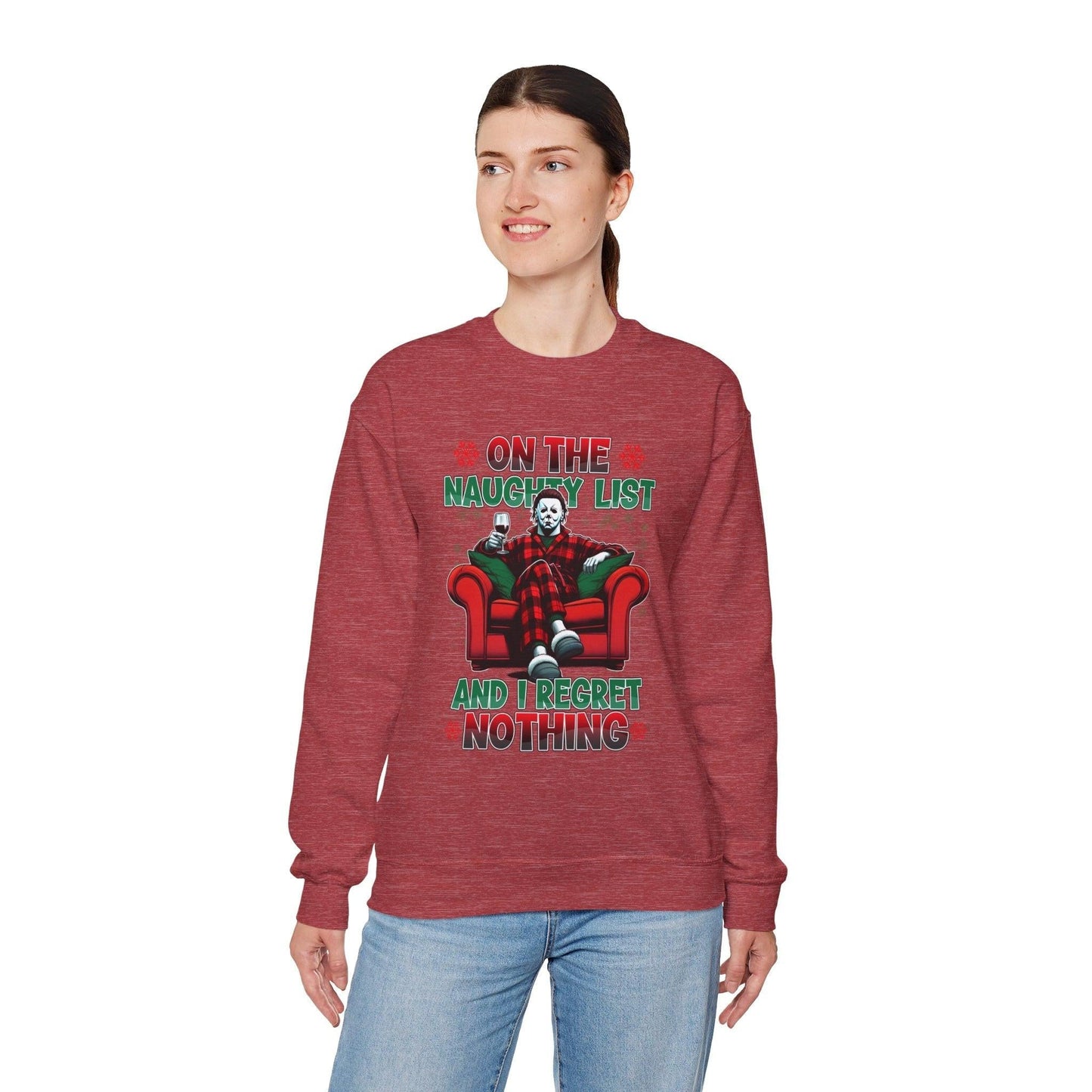 Christmas Michael Myers Sweatshirt - I'm on the naughty list and I regret nothing