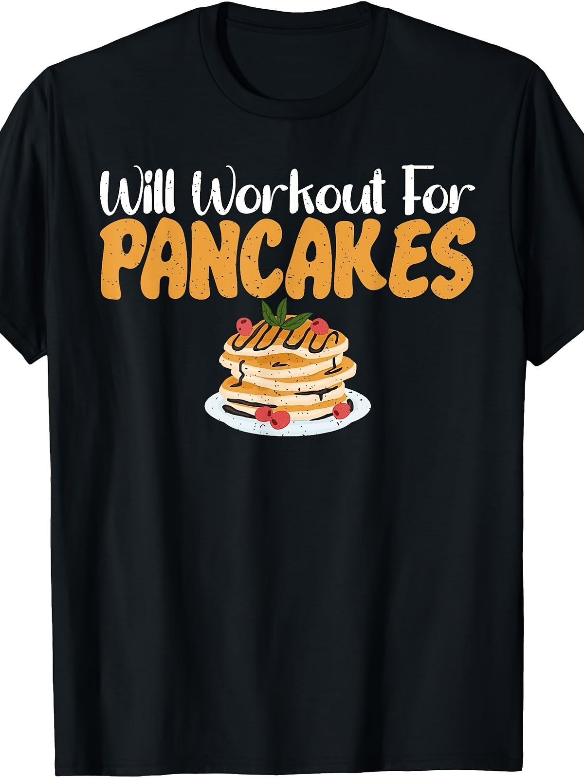 Men'S And Women'S T-Shirt, Funny Food Lover Graphic Tee, Will Workout for Pancakes Stack Illustration, Gym Fitness Humor Casual Wear Summer Spring