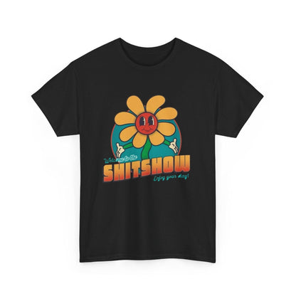 Funny Graphic Tee Shirt, Humorous Unisex Cotton Top, Welcome to the Shit Show, Sarcastic Tee, Novelty Gift Shirt, Casual Graphic T-shirt,