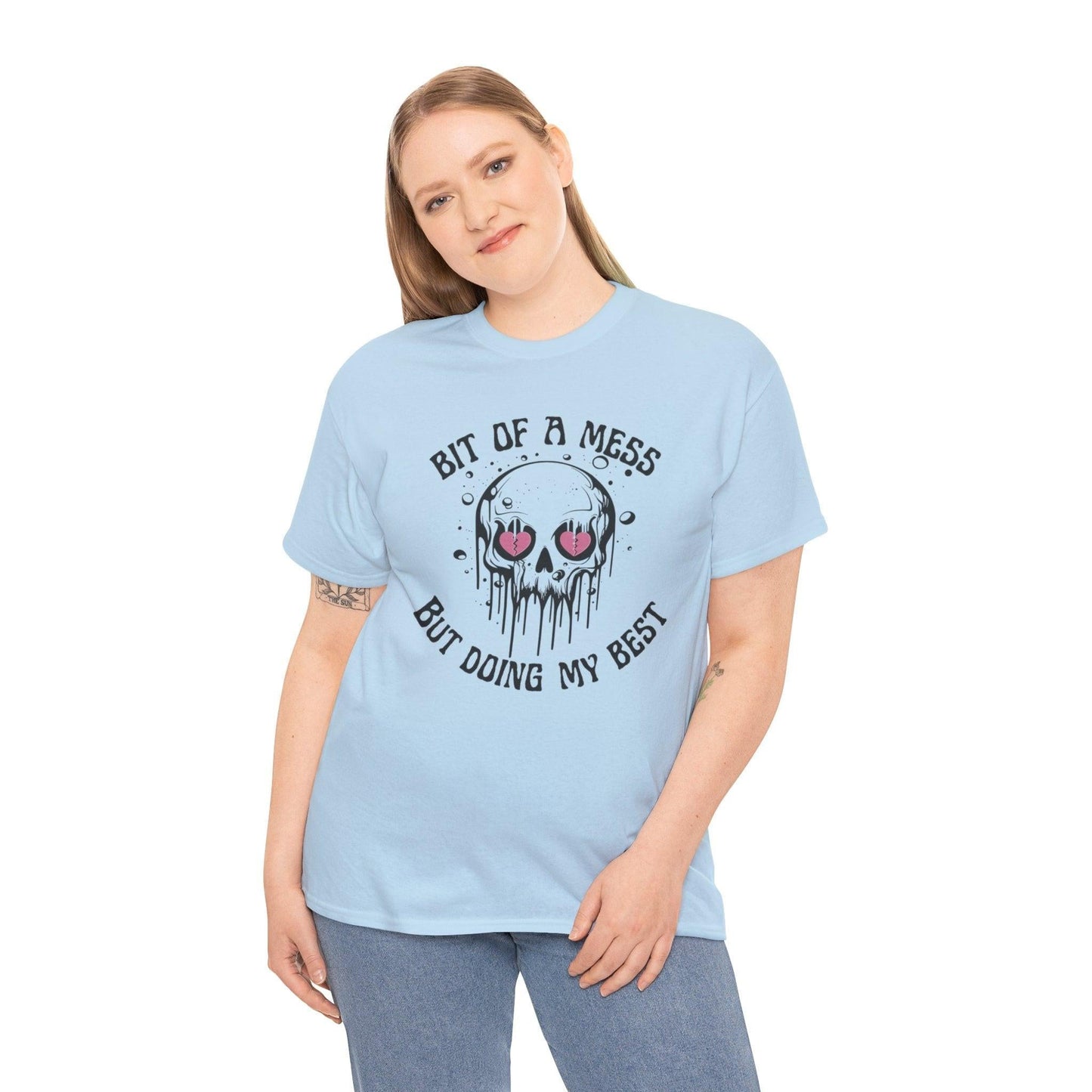 Graphic Tee, Bit of a Mess but Doing my Best, Funny T-Shirt, Unisex Shirt, Sarcastic Quote, Casual Tee, Gift for Her, Messy