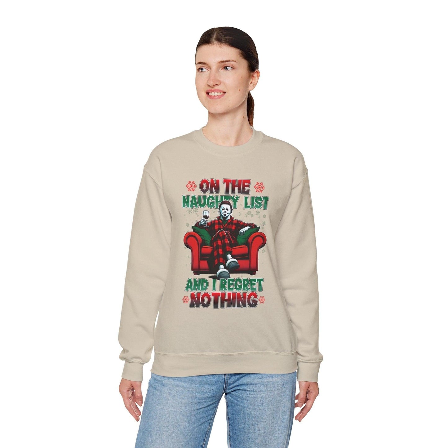 Christmas Michael Myers Sweatshirt - I'm on the naughty list and I regret nothing