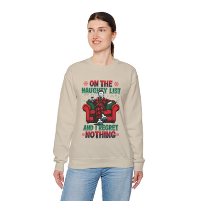 Christmas Michael Myers Sweatshirt - I'm on the naughty list and I regret nothing