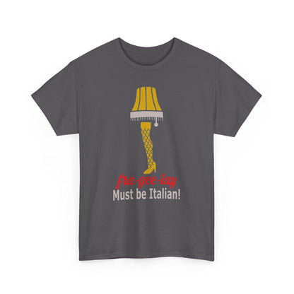 A Christmas Story Leg Lamp Tee | Must Be Italian! Graphic T-Shirt