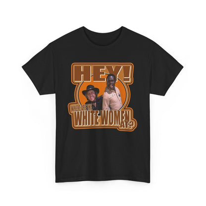 Blazing Saddles Unisex Tee, Vintage Western Movie Quote Shirt, Mel Brooks Fan Gift, Retro Film Apparel, Funny Quote Tee