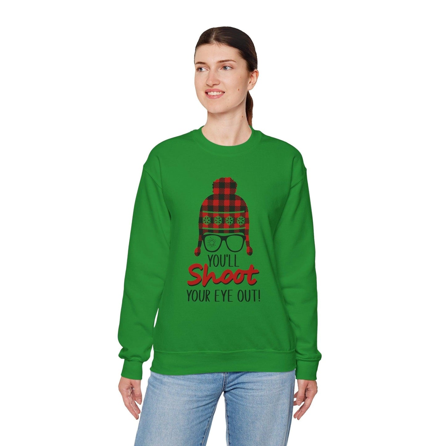 Sweatshirt - 'You'll Shoot Your Eye Out' Christmas Holiday Design