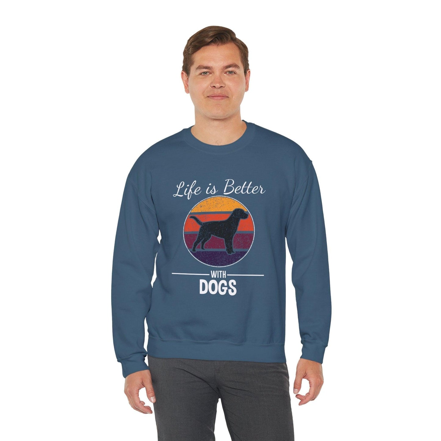 Dog Lover Sweatshirt - Life is Better with Dogs