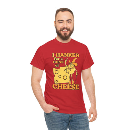 Hanker for a Hunk of Cheese Retro TV commercial Tee, Vintage Unisex T-Shirt, Funny Graphic Shirt, Foodie Gift, 70s Nostalgia Apparel