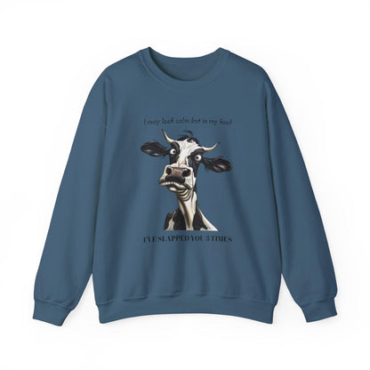 Funny Unisex Sweatshirt - 'I May Seem Calm But In My Head I've Punched You Three Times'