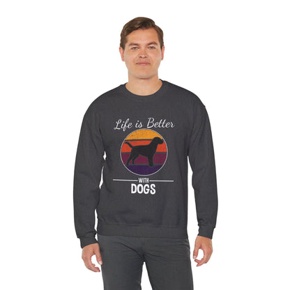 Dog Lover Sweatshirt - Life is Better with Dogs
