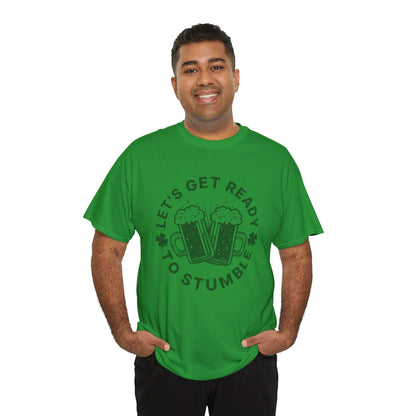 St. Patrick's Day Tee, Let's Get Ready to Stumble, Irish Holiday Shirt, Unisex Cotton Top, Shamrock Parade Apparel