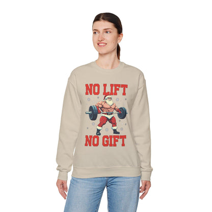Santa No Lift No Gift Sweatshirt