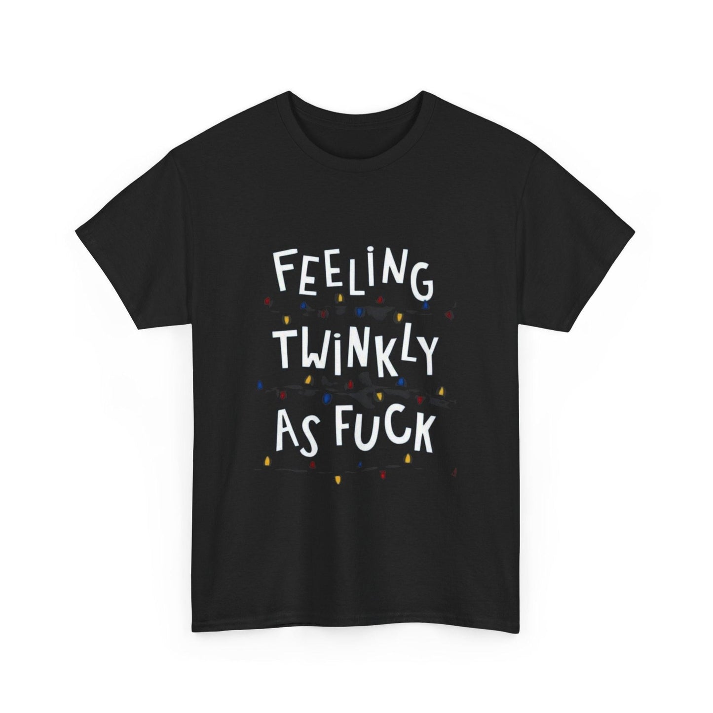 Feeling Twinkly Unisex Tee - Fun Graphic Cotton T-Shirt for Parties, Casual Wear, Gifts, Celebrations, Humor Apparel