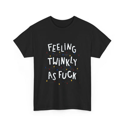 Feeling Twinkly Unisex Tee - Fun Graphic Cotton T-Shirt for Parties, Casual Wear, Gifts, Celebrations, Humor Apparel