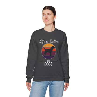 Dog Lover Sweatshirt - Life is Better with Dogs