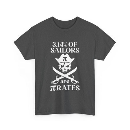 Pirate Humor Tee - 3.14% of Sailors are Pirates, Funny Shirt, Nautical Gift, Math Lover Tee, Unique Halloween Costume