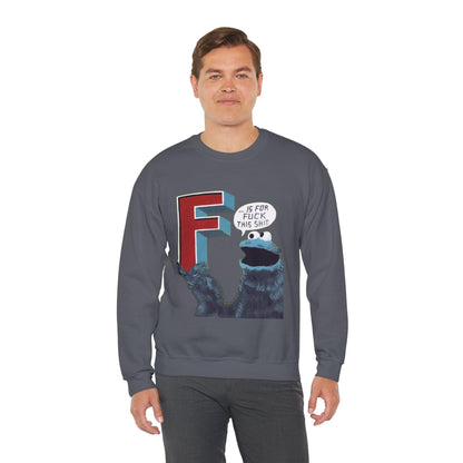 Cookie Monster Letter F for F*ck This Sh*t Sweatshirt, Funny Jumper, Novelty Sweater, Statement Pullover