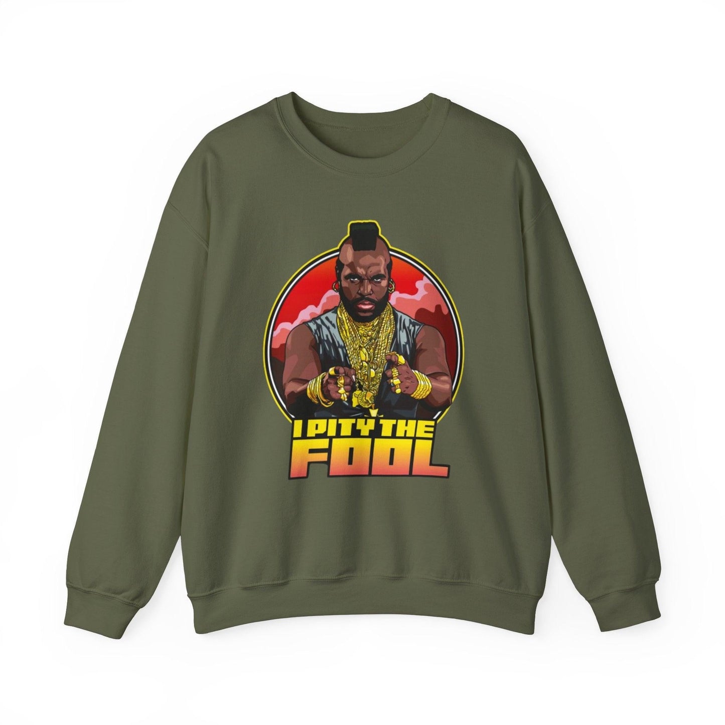 Sweatshirt with Mr. T 'I Pity the Fool'