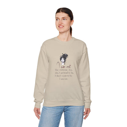 I Am Me. Sweatshirt Unique Individuality Design