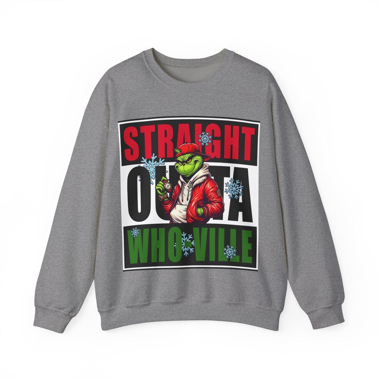 Straight Outta Whoville Sweatshirt