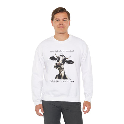Funny Unisex Sweatshirt - 'I May Seem Calm But In My Head I've Punched You Three Times'