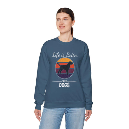 Dog Lover Sweatshirt - Life is Better with Dogs
