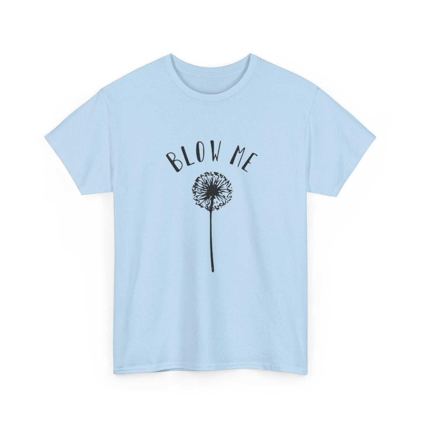 Dandelion Blow Me Tee, Unisex Graphic Shirt, Botanical Nature Top, Flower Lover Gift, Gardener T-Shirt, Floral Print Apparel