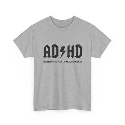 ADHD Awareness Unisex Tee, Funny Gift for ADHD Support, Casual Outfit, Mental Health Shirt, Comfortable Everyday Wear